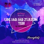 Ude Jab Jab Zulfen Teri - Remix - NK BROTHERS 2020